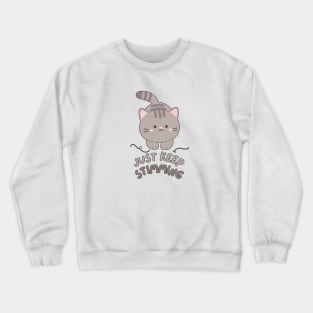 Just Keep Stimming (Warm Grey) Crewneck Sweatshirt